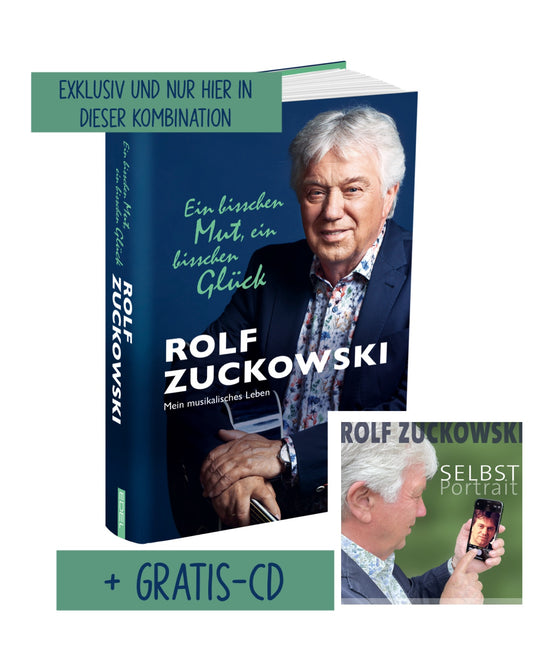 Rolf Zuckowski - Ein bisschen Mut, ein bisschen Glück - Buch + Musik CD